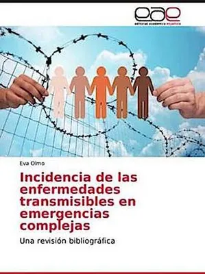 Produktbild von Incidencia de las enfermedades transmisibles en emergencias complejas