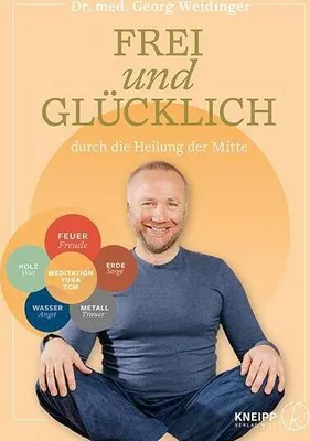 Obrázek produktu pro Frei und glücklich durch die Heilung der Mitte