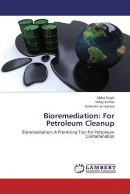 Produktbild von Bioremediation: Für die Reinigung von Erdöl