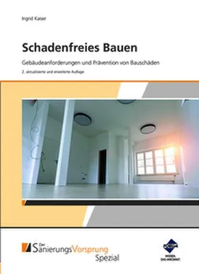 Immagine prodotto di Schadenfreies Bauen - Gebäudeanforderungen und Prävention von Bauschäden