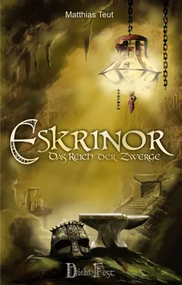 Obrázok produktu pre Die Eskrinor-Trilogie / Eskrinor - Das Reich der Zwerge