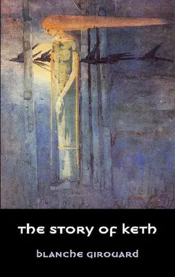 Obrázok produktu pre The Story of Keth