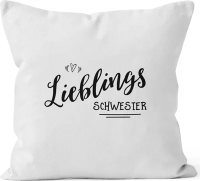 Produktbild von Kissenbezug Lieblingsschwester Geschenk Schwester Familie Geschwister Lieblingsmensch 40x40 Baumwolle MoonWorks® weiß 40cm x 40cm