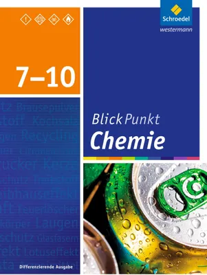 Produktbild von Blickpunkt Chemie 7 - 10. Schulbuch. Oberschulen und Realschulen. Niedersachsen