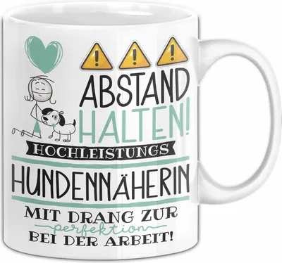 Produktbild von Hundennäherin Tasse Geschenk Lustig Abstand Halten Hochleistungs-Hundennäherin Mit Drang Zur Perfektion Bei Der Arbeit (Weiß)