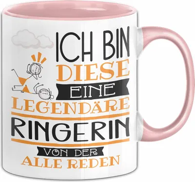 Produktbild von Ringerin Tasse Geschenk Ich Bin Diese Eine Legendäre Ringerin Von Der Alle Reden Geschenkidee Geburtstag Weihnachten (Rosa)