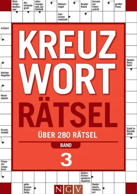 Produktbild von Kreuzworträtsel - Band 3 Über 280 Rätsel für Erwachsene