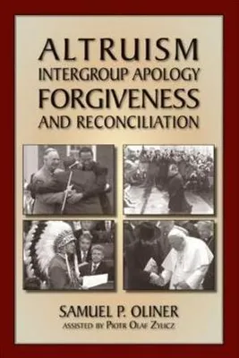 Image de Altruisme, excuses intergroupes, pardon et réconciliation