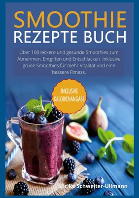Produktbild von Smoothie Rezepte Buch