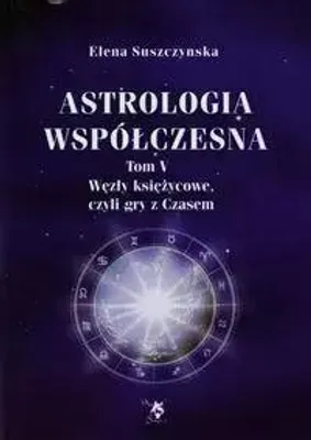 Produktbild von Astrologia współczesna Tom V. Węzły księżycowe Ars Scripti-2