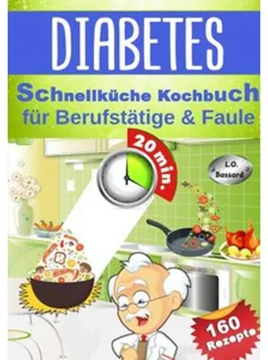 Immagine prodotto di Diabetes Schnellküche Kochbuch für Berufstätige & Faule