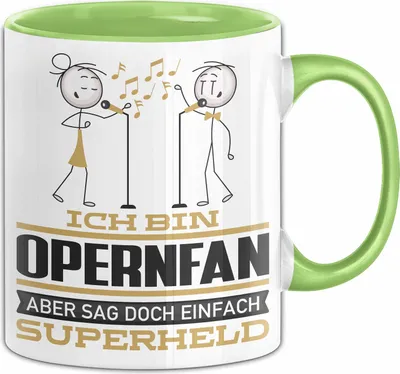 Produktbild von Opernfan Geschenk Tasse Ich Bin Opernfan Aber Sag Doch Einfach Superheld Lustige Geschenkdiee für Opernfan Kaffee-Becher (Grün)