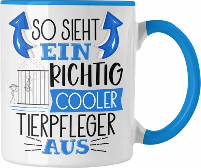 Produktbild von Trendation - Tierpfleger Tasse So Sieht Ein Richtig Cooler Tierpfleger Aus Geschenk Lustiger Spruch Geschenkidee (Blau)