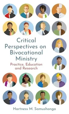 Zdjęcie produktu dla Critical Perspectives on Bivocational Ministry