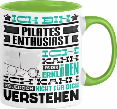 Produktbild von Pilates-Enthusiast Geschenk Kaffee-Tasse Geschenkidee für Pilates-Enthusiast Ich Bin Pilates-Enthusiast Ich Kann Es Dir Erklären Jedoch Nicht Für Dich Verstehen Spruch Lustig (Grün)