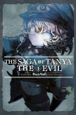 Produktbild von The Saga of Tanya the Evil, Vol. 1 (light novel)