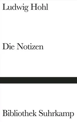 Produktbild von Die Notizen oder Von der unvoreiligen Versöhnung