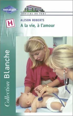 Image de A la vie, à l'amour