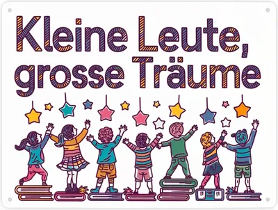 Produktbild von Kleine Leute große Träume Metallschild XXL in 28x38 cm