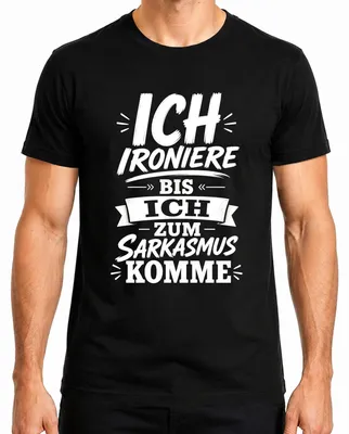 Imagen del producto de Camiseta para hombre, color , talla 3XL, con el texto: "Irónico hasta el sarcasmo"