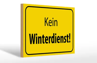Produktbild von Holzschild Hinweis 30x20cm kein Winterdienst Warnschild