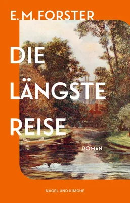Buchcover von 'Die längste Reise' - Gebundene Ausgabe von E. M. Forster