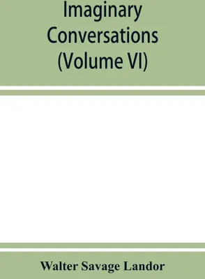 Produktbild von Imaginary conversations (Volume VI)