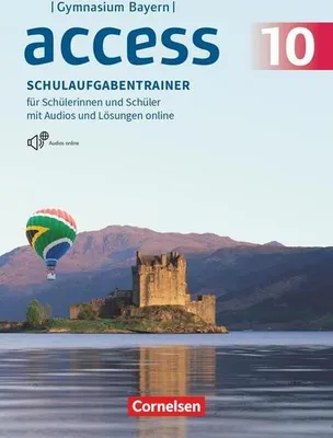Zdjęcie produktu dla Access 10. Jahrgangsstufe - Bayern - Schulaufgabentrainer mit Audios und Lösungen online