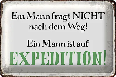 Produktbild von Blechschild Spruch 30x20cm Mann fragt nicht nach dem Weg