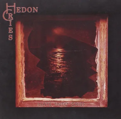Produktbild von Hedon Cries-Hate Into Grief