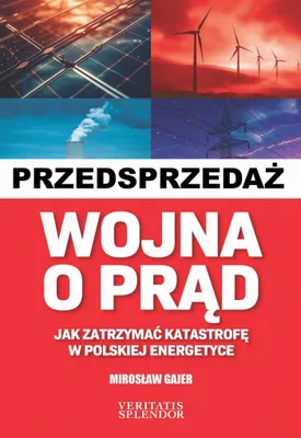 Image de Wojna o prąd. Jak zatrzymać katastrofę w polskiej energetyce