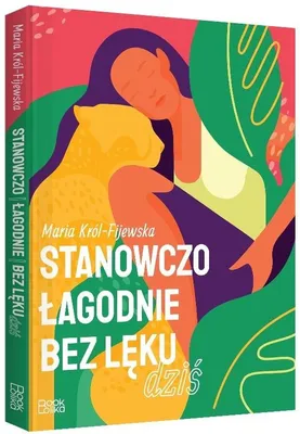 Zdjęcie produktu dla Stanowczo lagodnie bez leku dzis