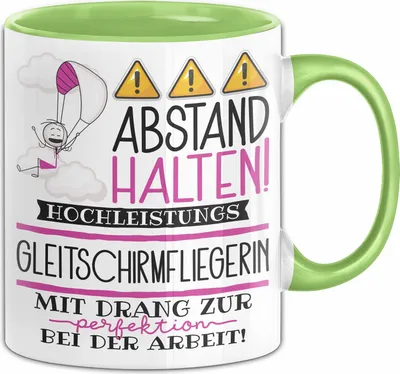 Produktbild von Gleitschirmfliegerin Tasse Geschenk Lustig Abstand Halten Hochleistungs-Gleitschirmfliegerin Mit Drang Zur Perfektion Bei Der Arbeit (Grün)