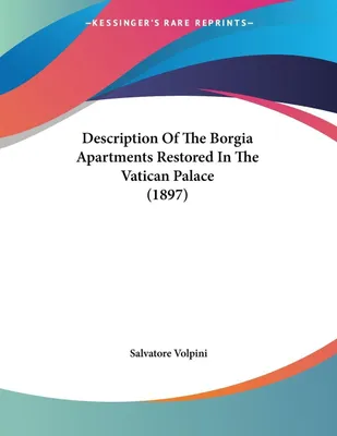 Produktbild von Description Of The Borgia Apartments Restored In The Vatican Palace (1897)