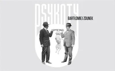 Imagen del producto de Psykoty - Bartłomiej Zdunek