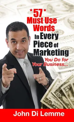 Produktbild von 57 Must Use Words In Every Piece Of Marketing That You Do For Your Business