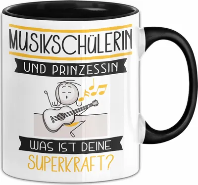 Produktbild von Musikschülerin Und Prinzessin Tasse Geschenk Für Eine Musikschülerin Geburtstag Was Ist Deine Superkraft (Schwarz)