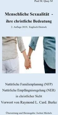 Produktbild von Menschliche Sexualität - ihre christliche Bedeutung 2. Auflage 2019 - Englisch-Deutsch