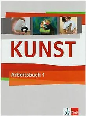 Image de Kunst Arbeitsbuch 1. Schülerbuch 5./6. Schuljahr
