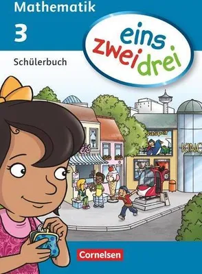 Produktbild von eins zwei drei - Mathematik 3. Schuljahr. Schülerbuch