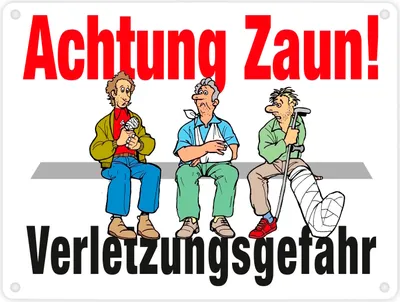 Produktbild von Achtung Zaun Metallschild in 15x20 cm in weiß mit Spruch Verletzungsgefahr