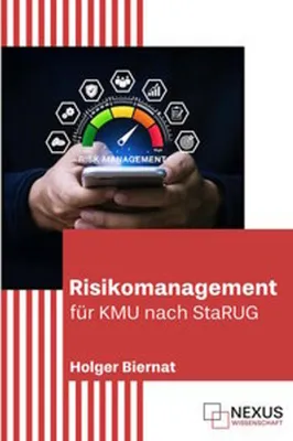 Image de Risikomanagement für KMU nach StaRUG