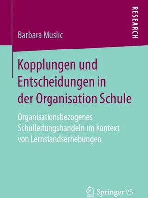 Immagine prodotto di Kopplungen und Entscheidungen in der Organisation Schule