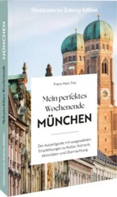Zdjęcie produktu dla Mein perfektes Wochenende München