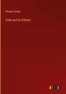 Produktbild von Faith and its Effects