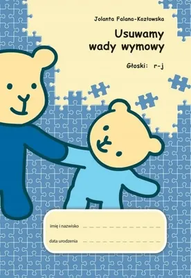 Zdjęcie produktu dla Usuwamy wady wymowy. Głoski: r-j - Jolanta Falana-Kozłowska
