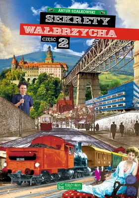 Immagine prodotto di Sekrety Wałbrzycha Część 2