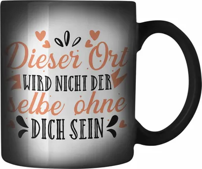 Produktbild von Trendation - Jobwechsel Farbwechsel Zauber-Tasse Geschenk Kollegin Kollege Lustig Abschiedsgeschenk Sprüche - Dieser Ort Wird nicht der Selbe Ohne Dich Sein (Schwarz)