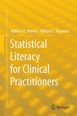 Obrázok produktu pre Statistical Literacy for Clinical Practitioners