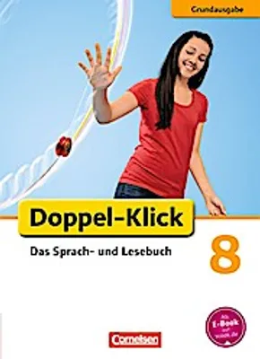 Produktbild von Doppel-Klick - Grundausgabe. 8. Schuljahr. Schülerbuch